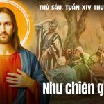 10.07.2026 – Thứ Sáu Tuần XIV Thường Niên, Năm A – Như Chiên Giữa Sói (Mt 10,16-23)
