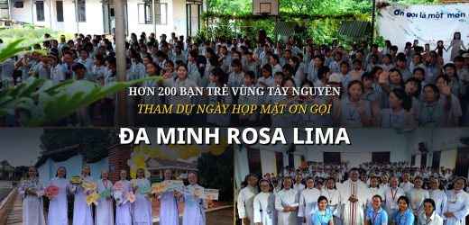 Hơn 200 Bạn Trẻ Vùng Tây Nguyên Tham Dự Ngày Họp Mặt Ơn Gọi Đa Minh Rosa Lima