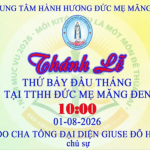 Video: Thánh Lễ Thứ Bảy Đầu Tháng 8.2026 Tại Trung Tâm Hành Hương Đức Mẹ Măng Đen