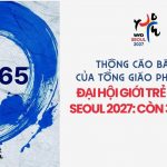 Thông Cáo Báo Chí Của Tổng Giáo Phận Seoul – Đại Hội Giới Trẻ Thế Giới Seoul 2027: Còn 365 Ngày