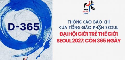 Thông Cáo Báo Chí Của Tổng Giáo Phận Seoul – Đại Hội Giới Trẻ Thế Giới Seoul 2027: Còn 365 Ngày