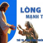 05.08.2026 – Thứ Tư Tuần XVII Thường Niên, Năm A – Lòng Tin Mạnh Thật (Mt 15,21-28)