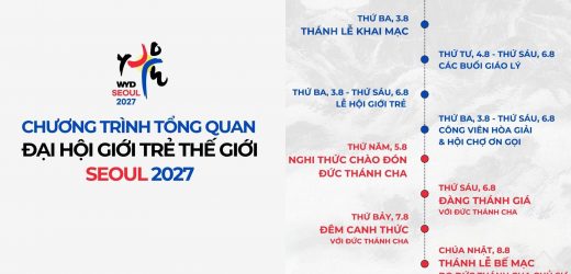 Chương Trình Tổng Quan Đại Hội Giới Trẻ Thế Giới Seoul 2027