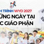 “Những Ngày” Tại Các Giáo Phận Của Đại Hội Giới Trẻ Thế Giới Seoul 2027