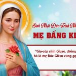 08.09.2026 – Lễ Sinh Nhật Đức Trinh Nữ Maria – Mẹ Đấng Ki-tô (Mt 1,1-16.18-23)