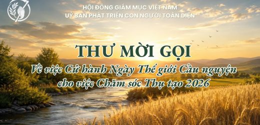Thư Mời Gọi Về Việc Cử Hành Ngày Thế Giới Cầu Nguyện Cho Việc Chăm Sóc Thụ Tạo 2026