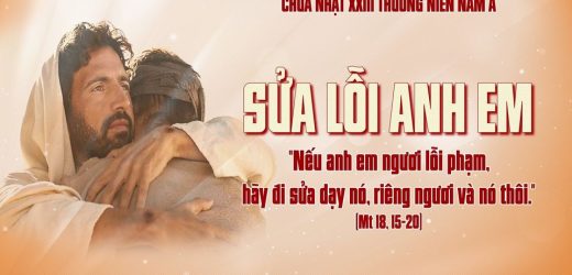 Chúa Nhật XXIII Thường Niên, Năm A (06.09.2026) – Sửa Lỗi Anh Em (Mt 18,15-20)