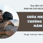 Chúa Nhật 23 Thường Niên Năm A – Man-na Cho Người Lữ Hành