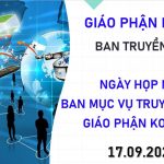 Ngày Họp Mặt Ban Mục Vụ Truyền Thông Giáo Phận Kon Tum 2026 – Đạo Đức Truyền Thông Công Giáo Và Sứ Vụ Loan Báo Tin Mừng
