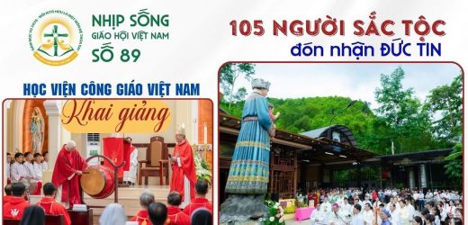 105 Anh Chị Em Dân Tộc Thiểu Số Đón Nhận Đức Tin – Học Viện Công Giáo Việt Nam Khai Giảng: Nhịp Sống Giáo Hội Việt Nam Số 89 (24/8/2026 – 31/8/2026)