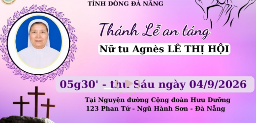 Thánh Lễ An Táng Nữ Tu Agnès Lê Thị Hội – Dòng Phaolô Đà Nẵng
