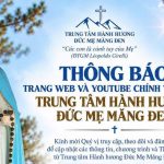 Thông Báo: Trang Web Và Youtube Chính Thức Của Trung Tâm Hành Hương Đức Mẹ Măng Đen