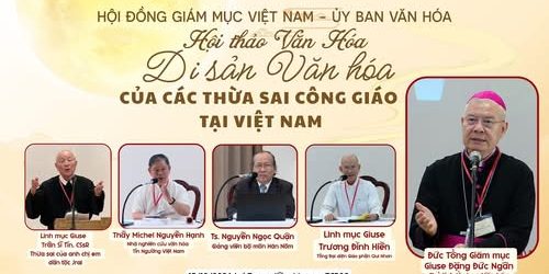 Hội Thảo: Di Sản Văn Hóa Của Các Thừa Sai Công Giáo Tại Việt Nam