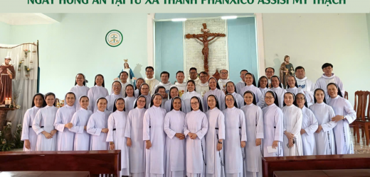 Ngày Hồng Ân Tại Tu Xá Thánh Phanxico Assisi Mỹ Thạch