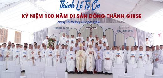 Nhìn Lại 100 Năm Trước Kỷ Niệm 100 Năm Thành Lập Dòng Thánh Giuse