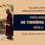 Chúa Nhật 30 Thường Niên Năm A – Man-Na Cho Người Lữ Hành