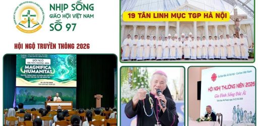 Hội Ngộ Truyền Thông 2026 – Hội Nghị Caritas – 19 Tân Linh Mục Hà Nội: Nhịp Sống Giáo Hội Việt Nam 97 (20/10/2026 – 26/10/2026)