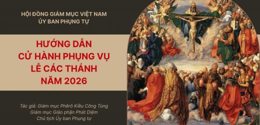 Ủy Ban Phụng Tự Hướng Dẫn Cử Hành Phụng Vụ Lễ Các Thánh Năm 2026