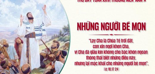 03.10.2026 – Thứ Bảy Tuần XXVI Thường Niên, Năm A – Những Người Bé Mọn (Luca 10,17-24)