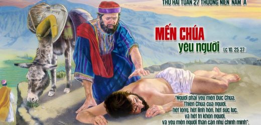 05.10.2026 – Thứ Hai Tuần XXVII Thường Niên, Năm A – Mến Chúa Yêu Người (Luca 10,25-37)