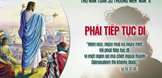 29.10.2026 – Thứ Năm Tuần XXX Thường Niên, Năm A – Phải Tiếp Tục Đi (Luca 13,31-35)