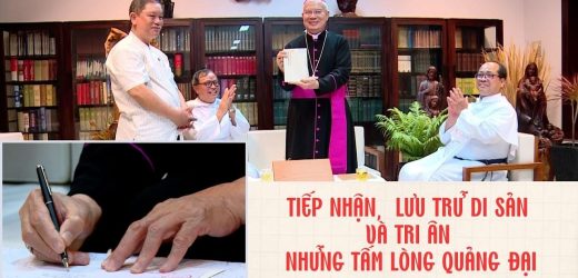 Ủy Ban Văn Hóa HĐGMVN Tiếp Nhận Di Sản Và Tri Ân Những Tấm Lòng Quảng Đại